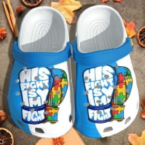 Autism Awareness Day His Fight Is My Fight Shoes